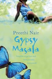 Gypsy Masala by Preethi Nair