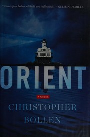 Cover of: Orient: a novel