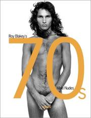 Roy Blakey's 70s Male Nudes by Roy Blakey