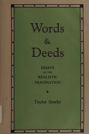 Cover of: Words and deeds: essays on the realistic imagination