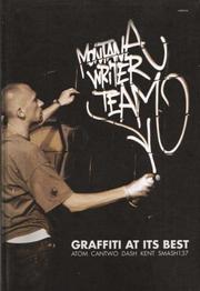 Cover of: Montana Writer Team - Graffiti at Its Best by Montanawriterteam