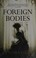 Cover of: Foreign bodies
