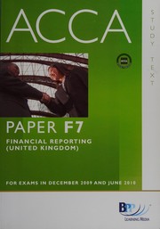 Cover of: ACCA, for exams in December 2009 and June 2010: Financial reporting (United Kingdom)