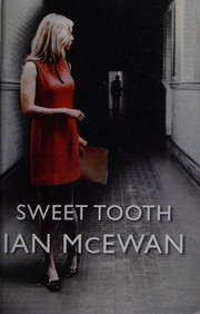 Cover of: Sweet tooth by Ian McEwan