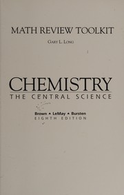 Cover of: Math review toolkit [for] Chemistry: The central science, Brown, LeMay, Bursten, eighth edition