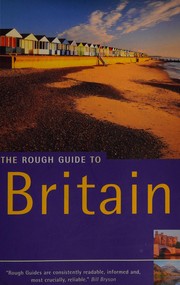 Cover of: Britain by written and researched by Robert Andrews ... [et al.] ; with additional contributions by Payl Gray and Geoff Wallis.