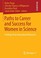 Cover of: Paths to Career and Success for Women in Science
