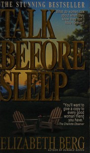Cover of: Talk before sleep by Elizabeth Berg