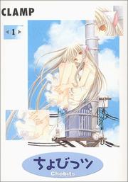 Cover of: Chobits Vol. 1 (Chobittsu) (in Japanese) by Clamp