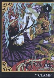 Cover of: XXXHOLIC [KCDX] Vol. 4 (XXX Horikku) (in Japanese) by Clamp