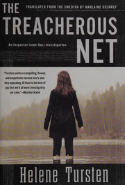 The treacherous net by Helene Tursten