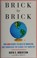 Cover of: Brick by brick