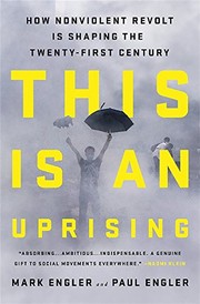 Cover of: This Is an Uprising by Mark Engler, Paul Engler