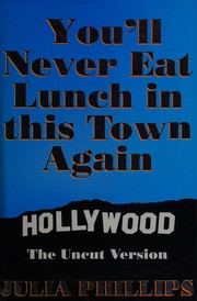 Cover of: You'll never eat lunch in this town again