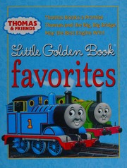 Cover of: Thomas & friends Little Golden Book favorites by Britt Allcroft
