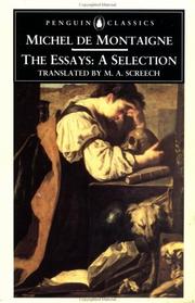 Cover of: The essays by Michel de Montaigne