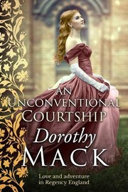 Cover of: An Unconventional Courtship: Love and Adventure in Regency England