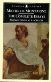 Cover of: The complete Essays by Michel de Montaigne