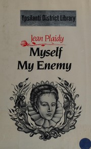 Cover of: Myself my enemy