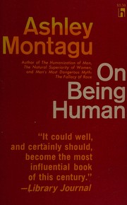 Cover of: On being human by Ashley Montagu