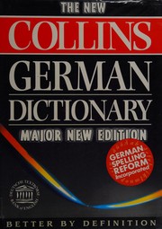 Cover of: Collins German/English, English/German dictionary, unabridged: Pons Collins Grosswörterbuch für Experten und Universität : Deutsch/Englisch, Englisch/Deutsch / von Peter Terrell ... [et al.]