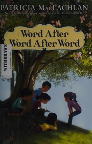 Cover of: Word after word after word by Patricia MacLachlan