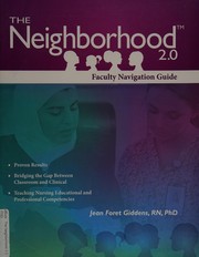 Cover of: The neighborhood 2.0: faculty navigation guide