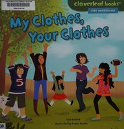 Cover of: My Clothes, Your Clothes