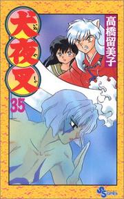 Cover of: Inuyasha, Volume 35 (Japanese Edition) by Rumiko Takahashi