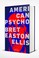 Cover of: American Psycho - Edition collector