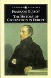 Cover of: The history of civilization in Europe by François Guizot