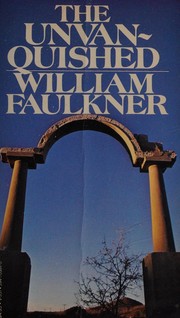 Cover of: The Unvanquished V351 by William Faulkner