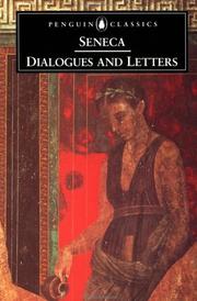 Dialogues and letters by Seneca the Younger