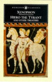 Cover of: Hiero the tyrant and other treatises | Xenophon
