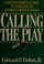 Cover of: Calling the Play