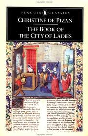 Cover of: The Book of the City of Ladies by Christine de Pisan