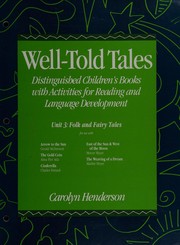 Cover of: Well-told tales: distinquished children's books with activities for reading and language development : Folk and fairy tales