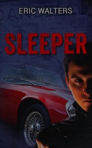 Cover of: Sleeper by Eric Walters