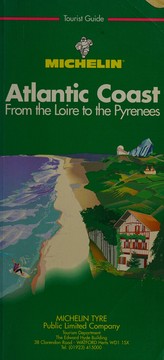 Cover of: Atlantic coast: from the Loire to the Pyrenees.