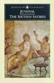 Cover of: The sixteen satires by Juvenal