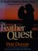 Cover of: The feather quest