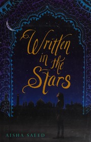 Cover of: Written in the stars by Aisha Saeed