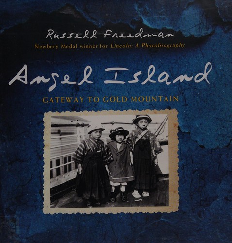 Angel Island by Russell Freedman