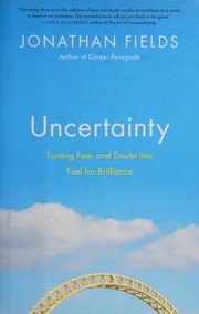 Cover of: Uncertainty by Jonathan Fields
