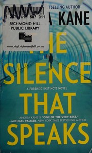 Cover of: The Silence That Speaks (Forensic Instincts, #4)