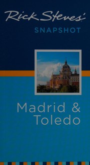 Cover of: Rick Steves' snapshot: Madrid & Toledo