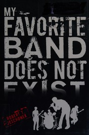Cover of: My favorite band does not exist