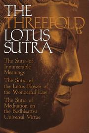 Cover of: The Threefold Lotus Sutra by Bunno Kato