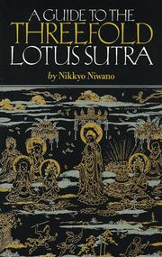 Cover of: A guide to the Threefold Lotus sutra by Nikky⁻o Niwano
