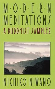 Modern meditations by Nichikō Niwano, Nichiko Niwano, Richard L. Gage, Jeffrey Hunter